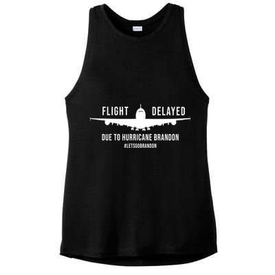Flight Delayed Due To Hurricane Brandon #LetsGoBrandon Ladies PosiCharge Tri-Blend Wicking Tank