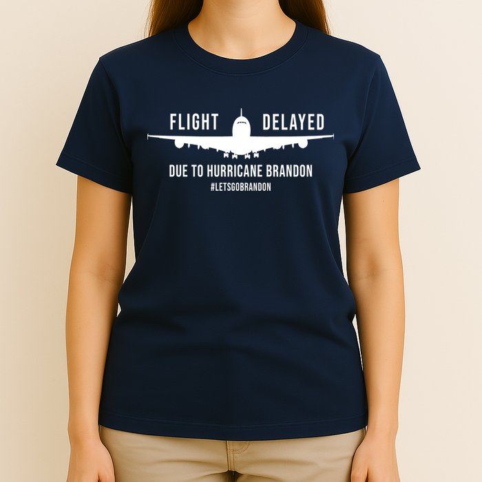 Flight Delayed Due To Hurricane Brandon #LetsGoBrandon T-Shirt