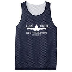 Flight Delayed Due To Hurricane Brandon #LetsGoBrandon Mesh Reversible Basketball Jersey Tank