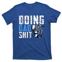 Funny Doing Dad Gifts From Children T-Shirt