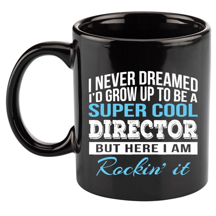 Funny Director Design Appreciation Gift 11oz C Handle Ceramic Mug
