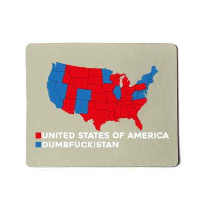 Funny Dumbfuckistan Election Map United States Of America Dumbfuckistan Mousepad