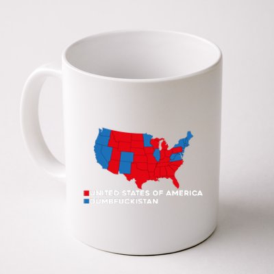 Funny Dumbfuckistan Election Map United States Of America Dumbfuckistan Coffee Mug