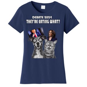 Funny Debate Election 2024 Pets Dog Cat TheyRe Eating What Women's T-Shirt