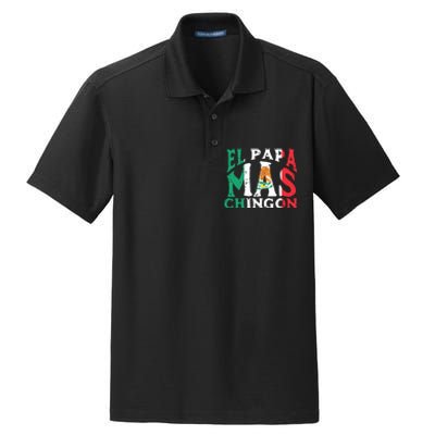 Fathers Day El Papa Mas Chingon Funny Mexican Dad Spanish Dry Zone Grid Polo