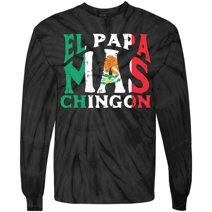 Fathers Day El Papa Mas Chingon Funny Mexican Dad Spanish Tie-Dye Long Sleeve Shirt