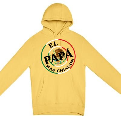 Father Day El Papa Mas Chingon Funny Mexican Dad Premium Pullover Hoodie