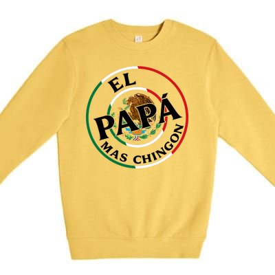 Father Day El Papa Mas Chingon Funny Mexican Dad Premium Crewneck Sweatshirt