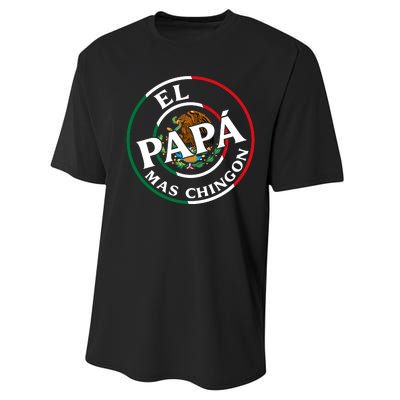 Father Day El Papa Mas Chingon Funny Mexican Dad Performance Sprint T-Shirt