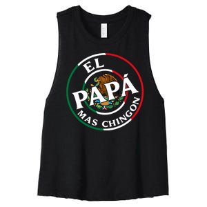 Father Day El Papa Mas Chingon Funny Mexican Dad Women's Racerback Cropped Tank