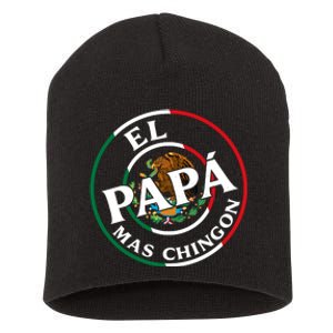 Father Day El Papa Mas Chingon Funny Mexican Dad Short Acrylic Beanie