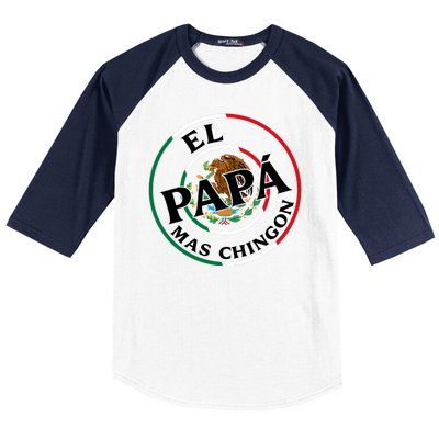 Father Day El Papa Mas Chingon Funny Mexican Dad Baseball Sleeve Shirt