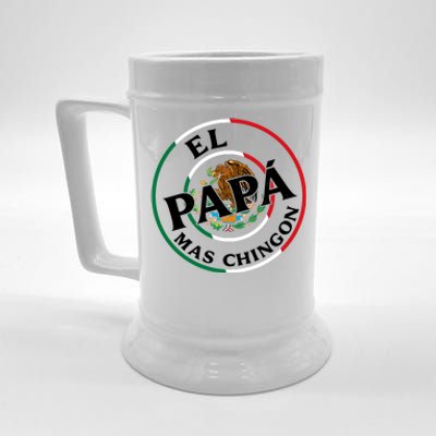 Father Day El Papa Mas Chingon Funny Mexican Dad Beer Stein