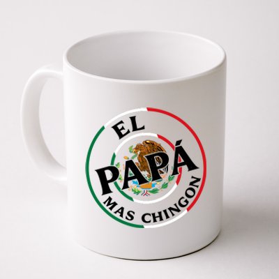 Father Day El Papa Mas Chingon Funny Mexican Dad Coffee Mug