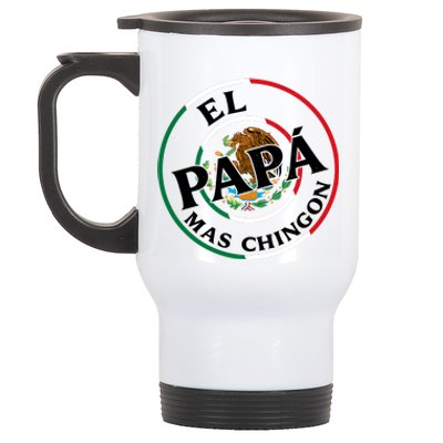 Father Day El Papa Mas Chingon Funny Mexican Dad Stainless Steel Travel Mug