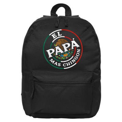 Fathers Day El Papa Mas Chingon Funny Mexican Dad Spanish 16 in Basic Backpack