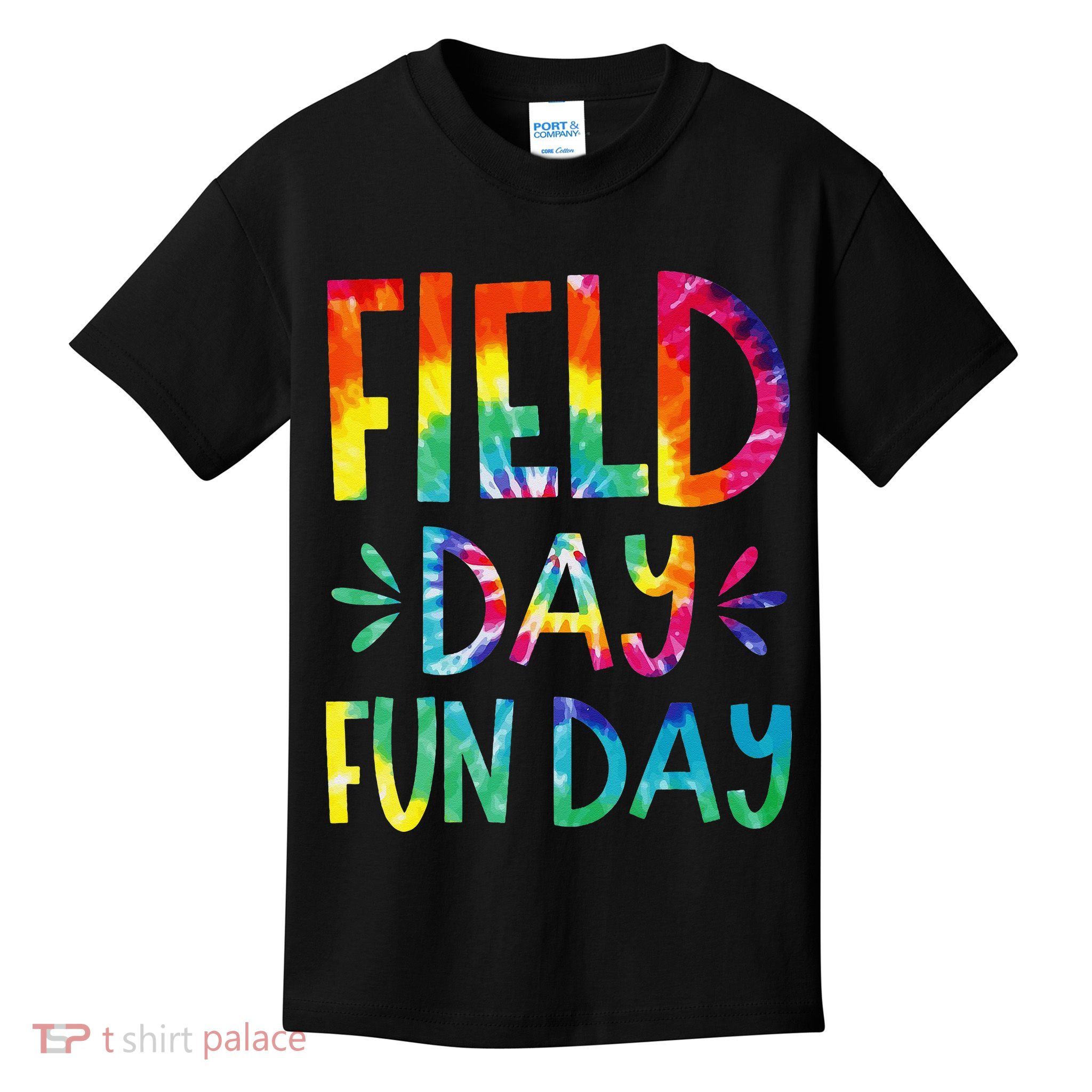 Field Day Fun Day Last Day Of School Teacher Student Kids T-Shirt