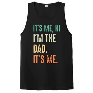 Fathers Day Funny Its Me Hi Im The Dad Its Me PosiCharge Competitor Tank