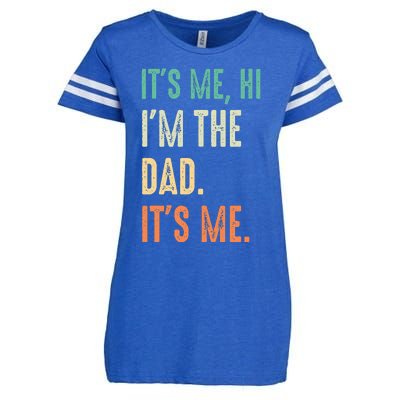 Fathers Day Funny Its Me Hi Im The Dad Its Me Enza Ladies Jersey Football T-Shirt