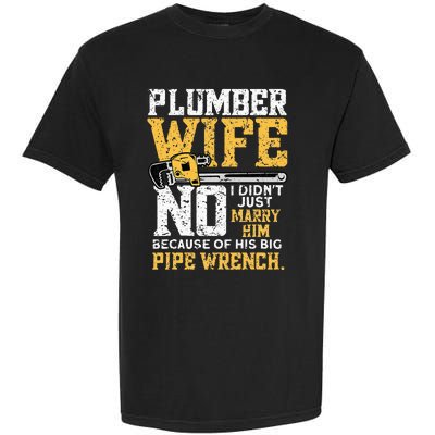 Funny Design For Plumber Wife Plumbing Pipefitters Plumber Garment-Dyed Heavyweight T-Shirt