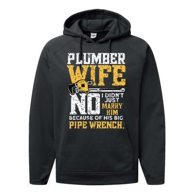 Funny Design For Plumber Wife Plumbing Pipefitters Plumber Performance Fleece Hoodie