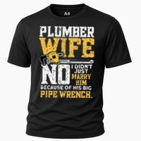 Funny Design For Plumber Wife Plumbing Pipefitters Plumber Cooling Performance Crew T-Shirt