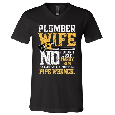 Funny Design For Plumber Wife Plumbing Pipefitters Plumber V-Neck T-Shirt