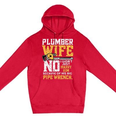 Funny Design For Plumber Wife Plumbing Pipefitters Plumber Premium Pullover Hoodie