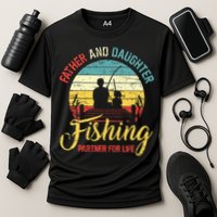 Father Daughter Fishing Partner For Life Retro Matching Dad Cooling Performance Crew T-Shirt
