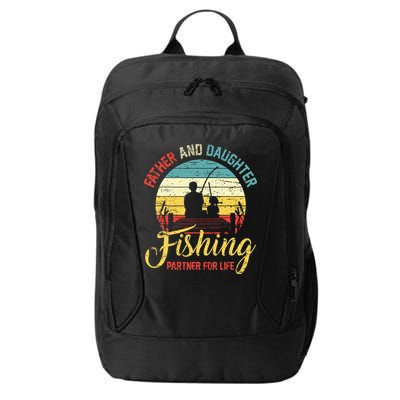 Father Daughter Fishing Partner For Life Retro Matching Dad City Backpack