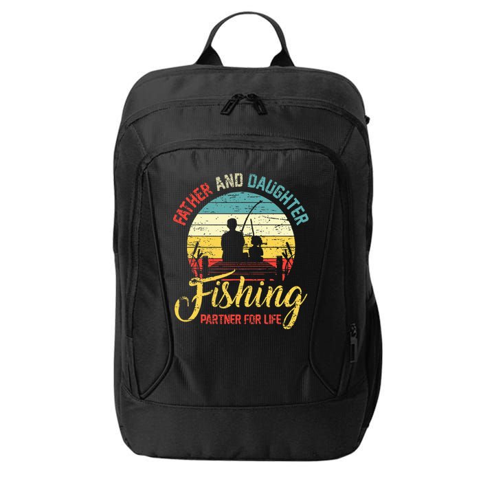 Father Daughter Fishing Partner For Life Retro Matching Dad City Backpack