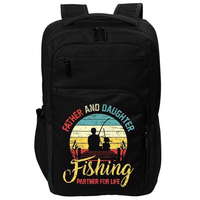 Father Daughter Fishing Partner For Life Retro Matching Dad Impact Tech Backpack