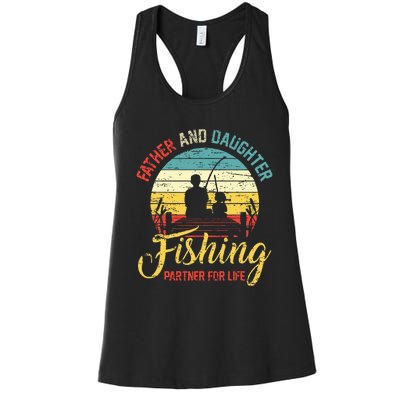 Father Daughter Fishing Partner For Life Retro Matching Dad Women's Racerback Tank