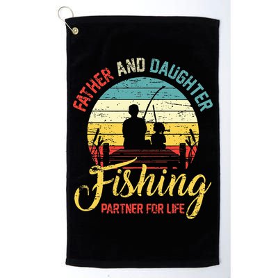 Father Daughter Fishing Partner For Life Retro Matching Dad Golf Towel