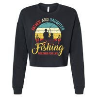 Father Daughter Fishing Partner For Life Retro Matching Dad Cropped Pullover Crew