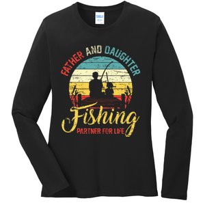 Father Daughter Fishing Partner For Life Retro Matching Dad Ladies Long Sleeve Shirt