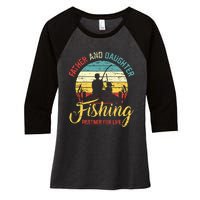 Father Daughter Fishing Partner For Life Retro Matching Dad Women's Tri-Blend 3/4-Sleeve Raglan Shirt