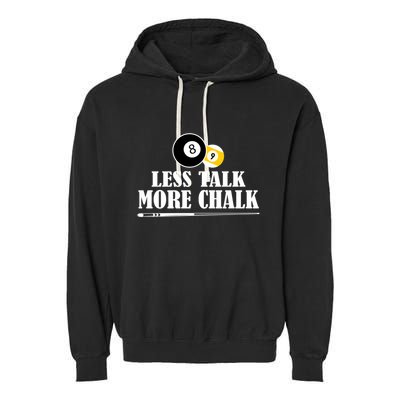 Father's Day Funny LESS TALK MORE CHALK BILLIARDS Pool Player Gift For Dad Garment-Dyed Fleece Hoodie