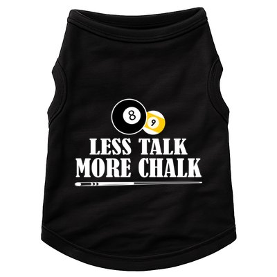 Father's Day Funny LESS TALK MORE CHALK BILLIARDS Pool Player Gift For Dad Doggie Tank