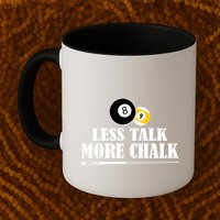 Father's Day Funny LESS TALK MORE CHALK BILLIARDS Pool Player Gift For Dad Mug
