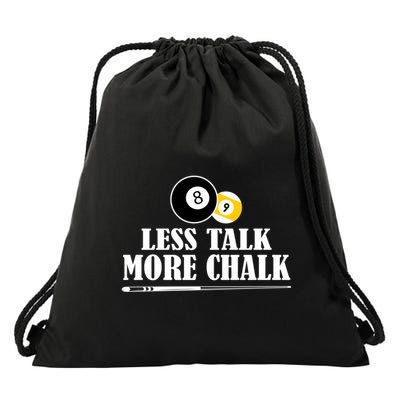 Father's Day Funny LESS TALK MORE CHALK BILLIARDS Pool Player Gift For Dad Drawstring Bag