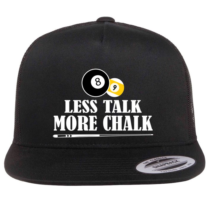 Father's Day Funny LESS TALK MORE CHALK BILLIARDS Pool Player Gift For Dad Flatbill Hat