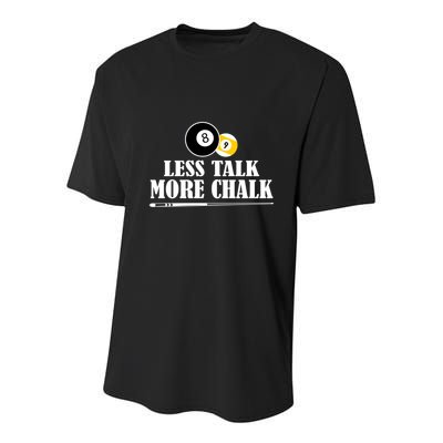 Father's Day Funny LESS TALK MORE CHALK BILLIARDS Pool Player Gift For Dad Youth Performance Sprint T-Shirt