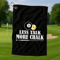 Father's Day Funny LESS TALK MORE CHALK BILLIARDS Pool Player Gift For Dad Golf Towel
