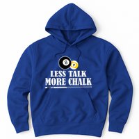 Father's Day Funny LESS TALK MORE CHALK BILLIARDS Pool Player Gift For Dad Hoodie