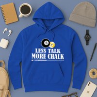 Father's Day Funny LESS TALK MORE CHALK BILLIARDS Pool Player Gift For Dad Hoodie