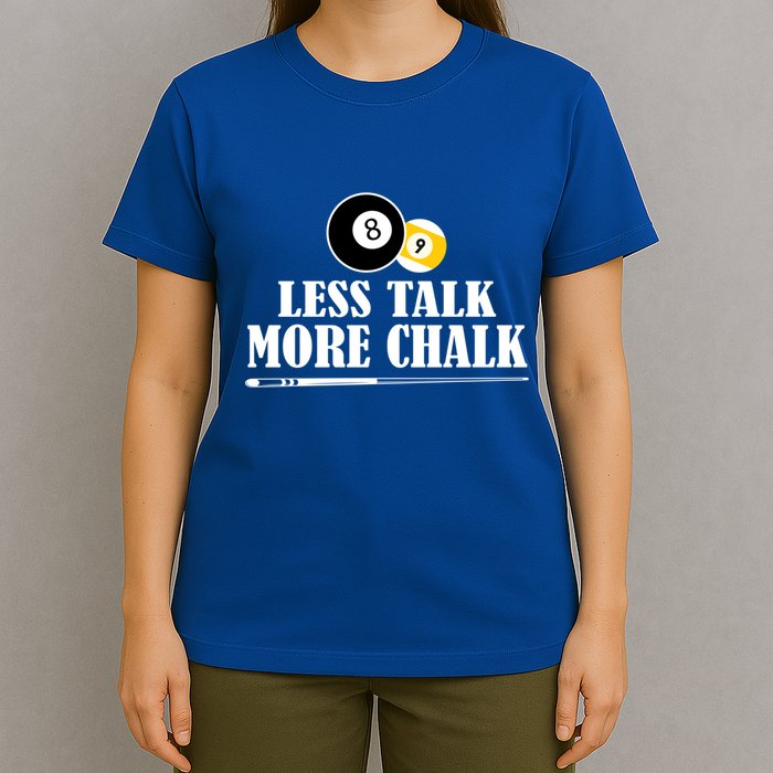 Father's Day Funny LESS TALK MORE CHALK BILLIARDS Pool Player Gift For Dad T-Shirt
