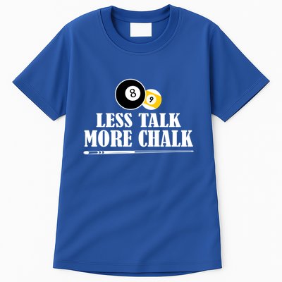 Father's Day Funny LESS TALK MORE CHALK BILLIARDS Pool Player Gift For Dad Tall T-Shirt