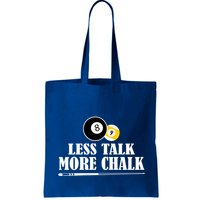 Father's Day Funny LESS TALK MORE CHALK BILLIARDS Pool Player Gift For Dad Bag