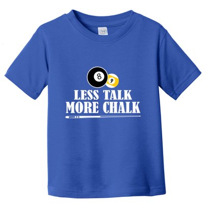 Father's Day Funny LESS TALK MORE CHALK BILLIARDS Pool Player Gift For Dad Toddler T-Shirt